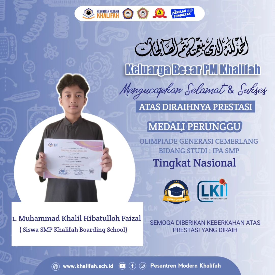 Santri Pesantren Modern Khalifah Raih Medali Perunggu Di Olimpiade Generasi Cemerlang Nasional!