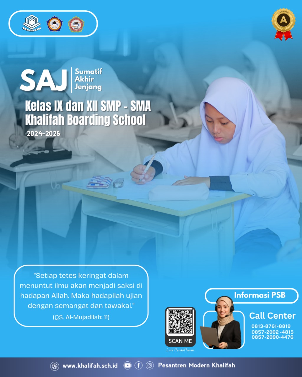 Sumatif Akhir Jenjang Di Pesantren Modern Khalifah: Evaluasi Menyeluruh Untuk Mencetak Generasi Unggul